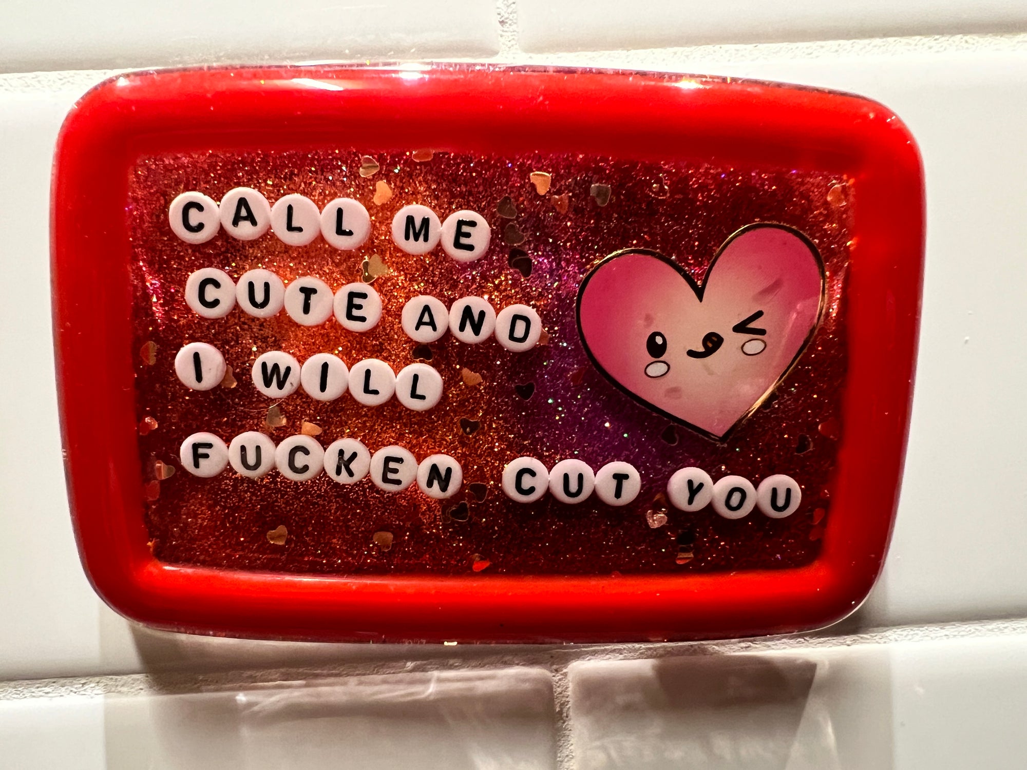 Call Me Cute and I Will Cut You - Large Shower Art - READY TO SHIP