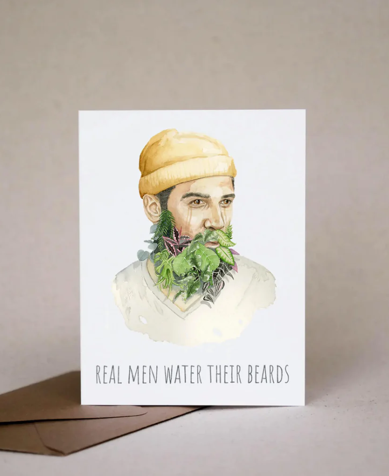 Card - Real Men Water Their Beards