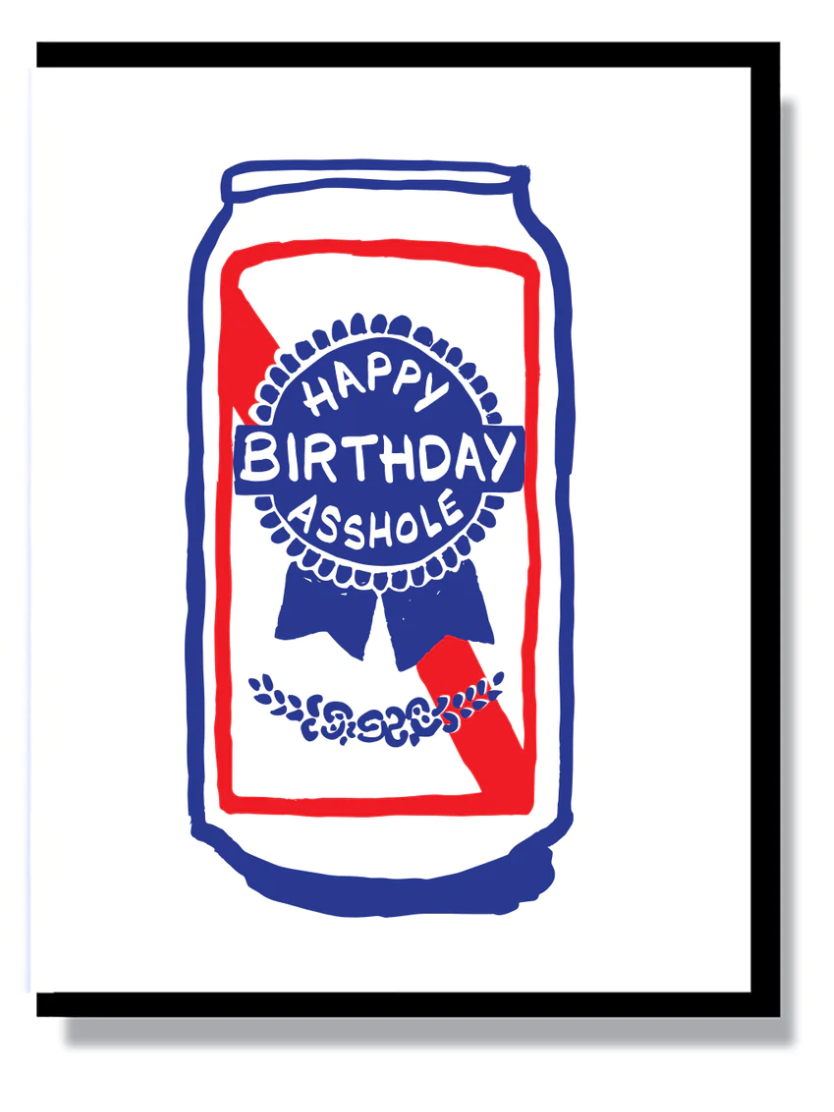 Card - Happy Birthday Asshole