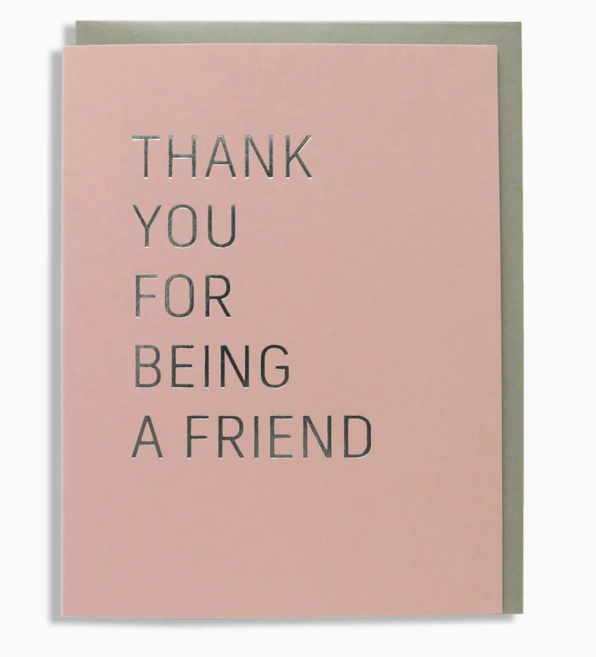 Card: Thank You For Being A Friend