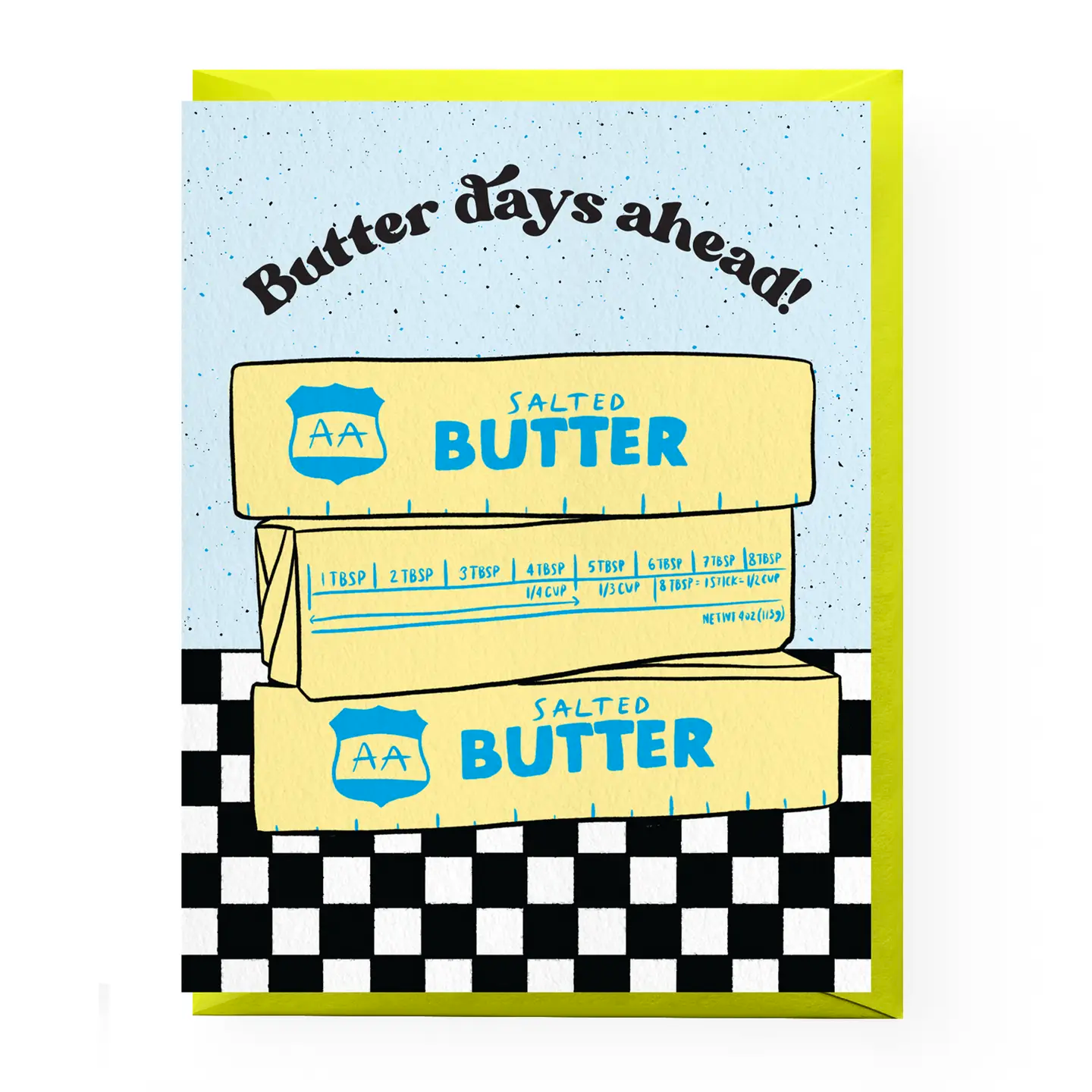 Card - Butter Days Ahead