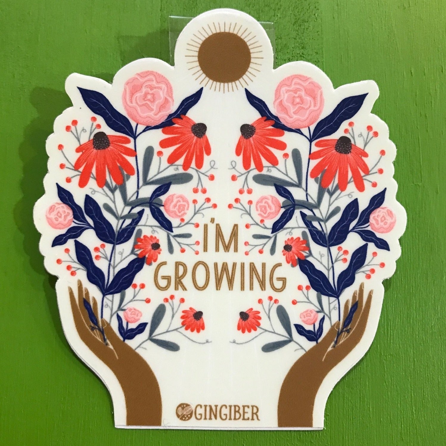 Sticker - I'm Growing