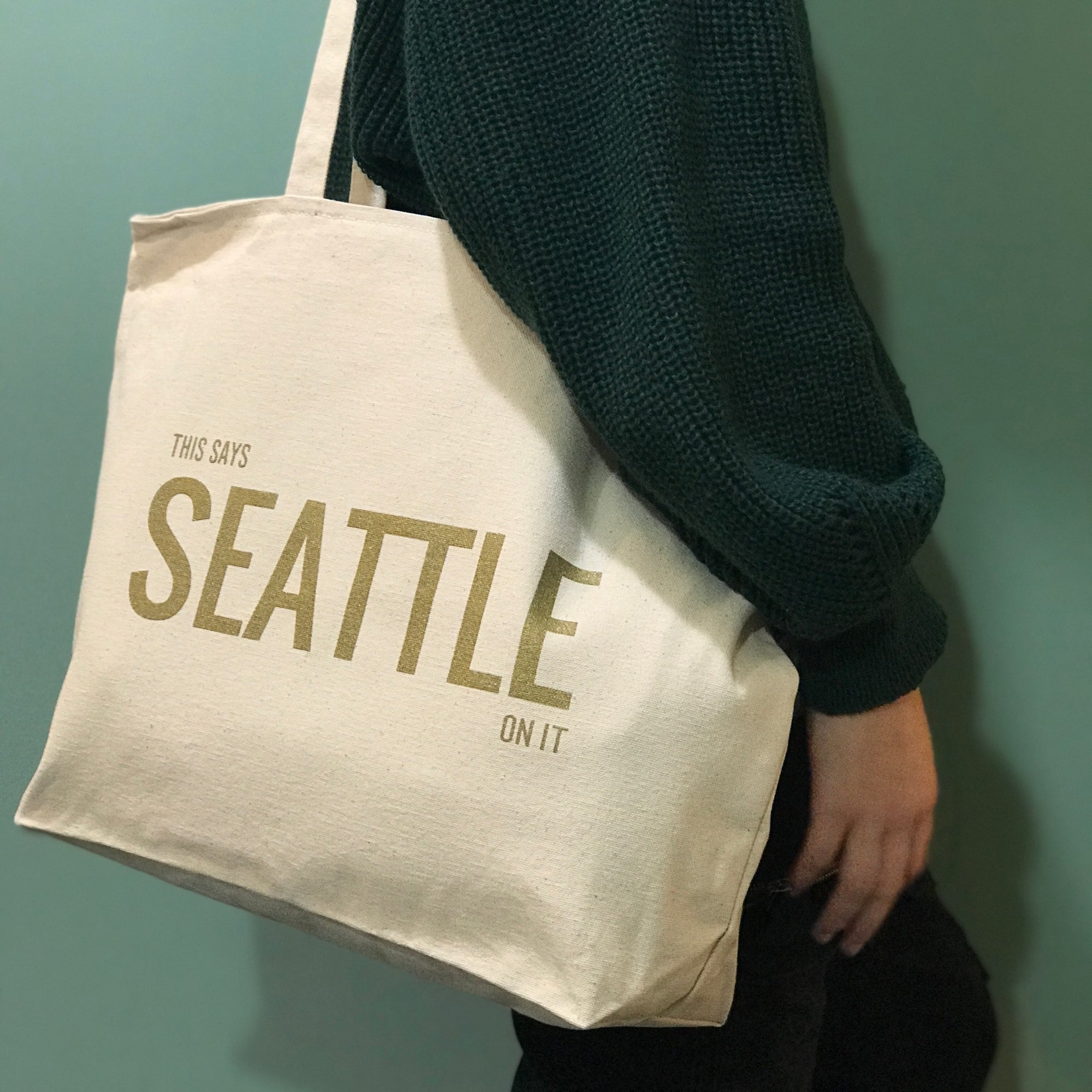 Tote Bag - This Says Seattle On It