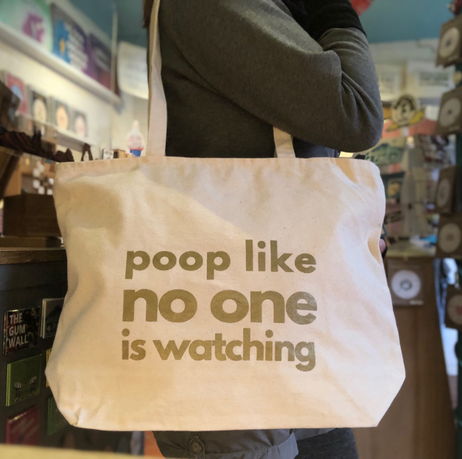 Tote Bag - Poop Like No One is Watching