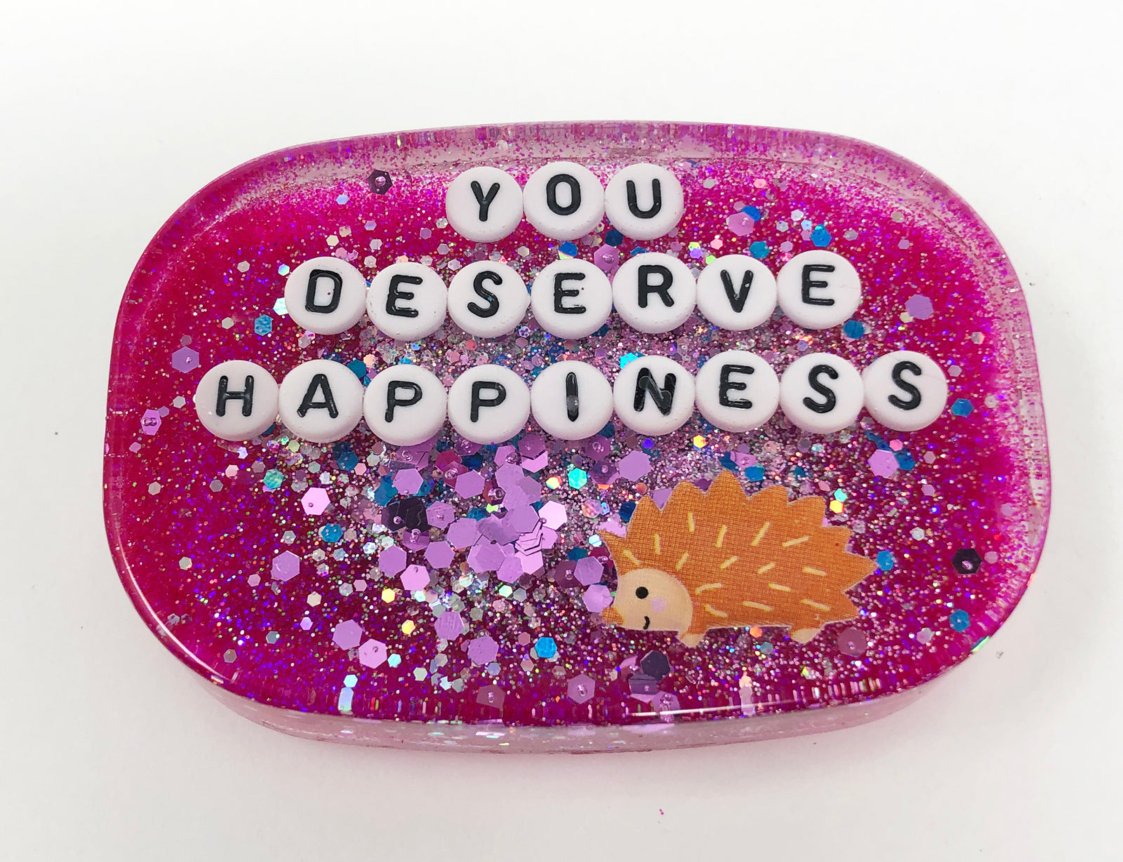 You Deserve Happiness - Shower Art - READY TO SHIP