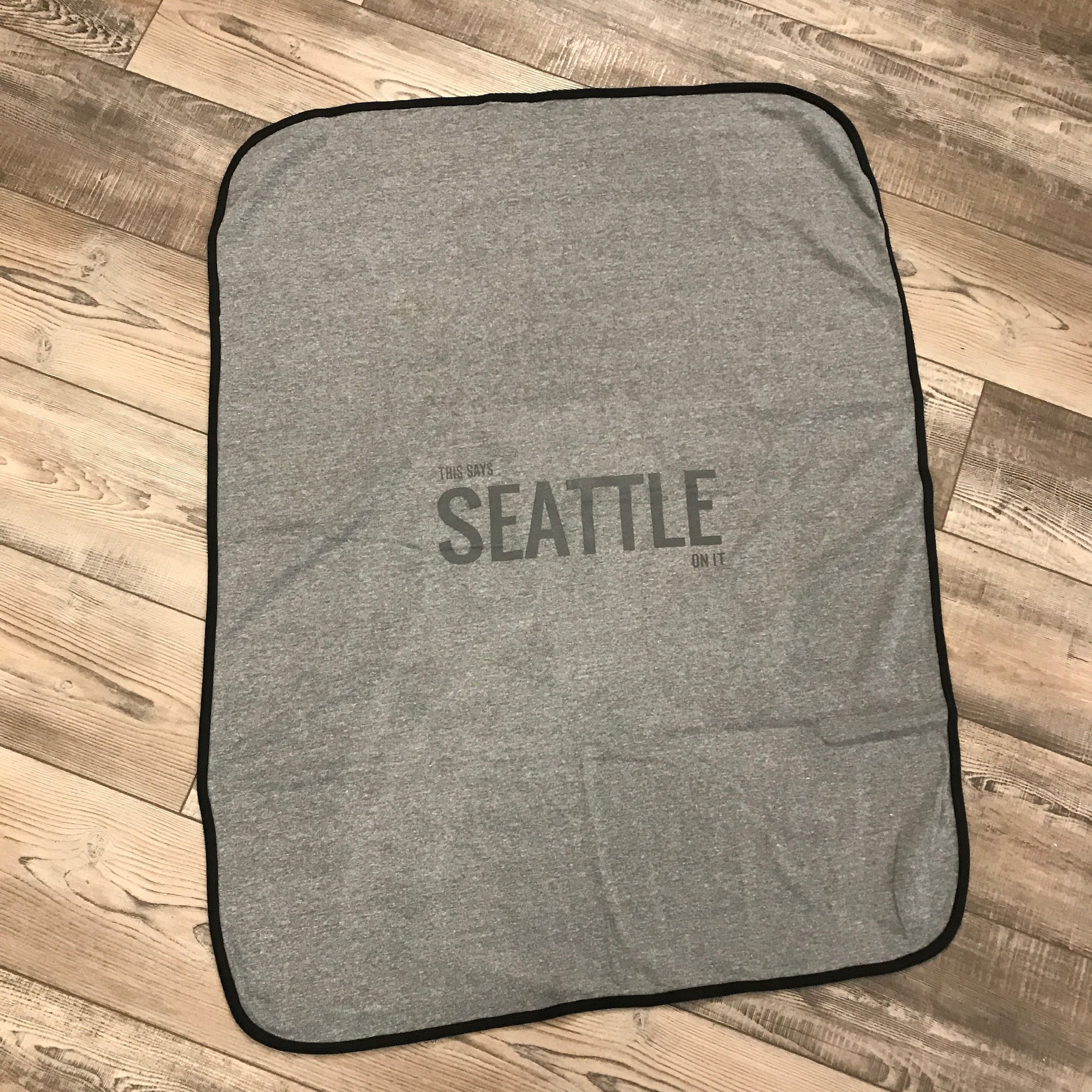 SALE Blanket - This Says SEATTLE On It - Gray