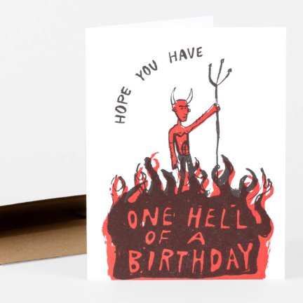 Card - Birthday One Hell Of A Birthday