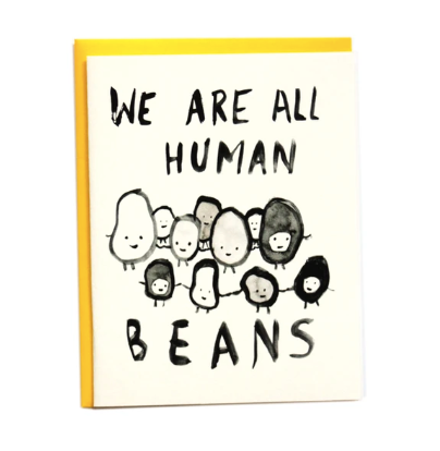 Card - We Are All Human Beans