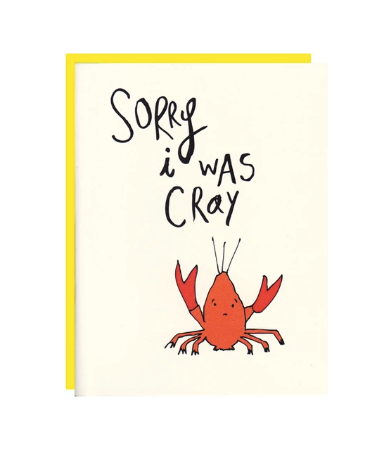 Card - Sorry I was Cray
