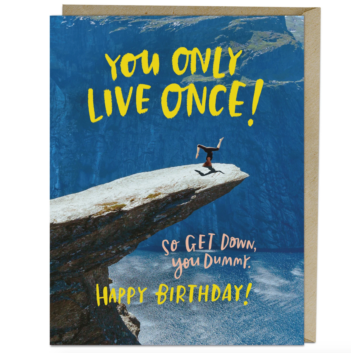 Card - Only Live Once Birthday Card