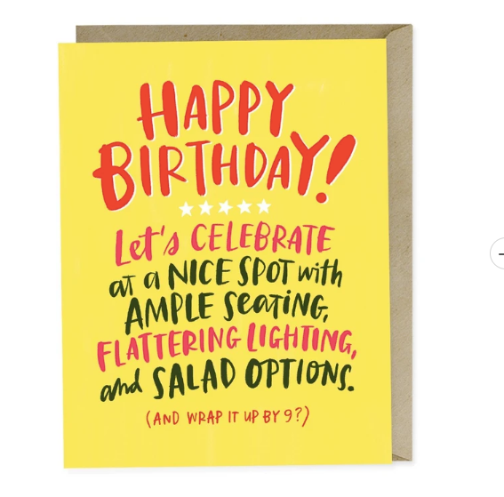 Card - Ample Seating &amp; Flattering Lighting Birthday
