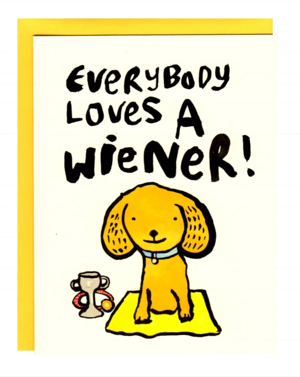 Card - Everybody Loves A Wiener!