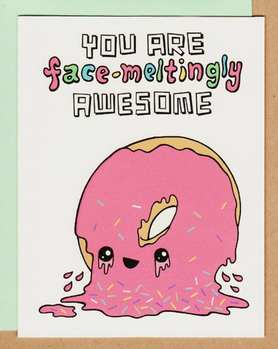 Card - Face-Meltingly Awesome Donut Card