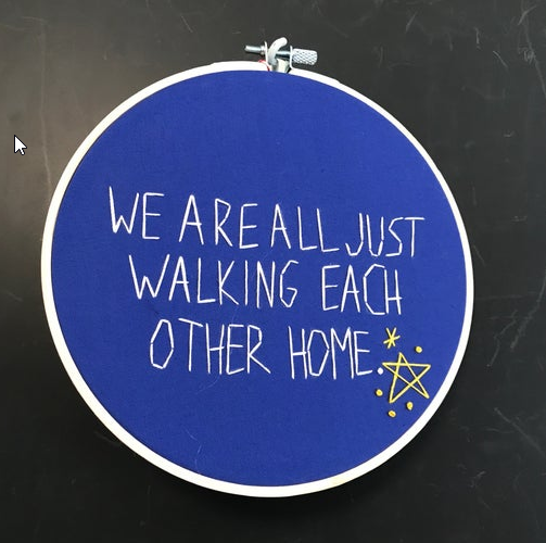 Embroidery - Walking Each Other Home
