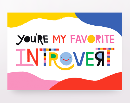Card - You&#39;re My Favorite Introvert