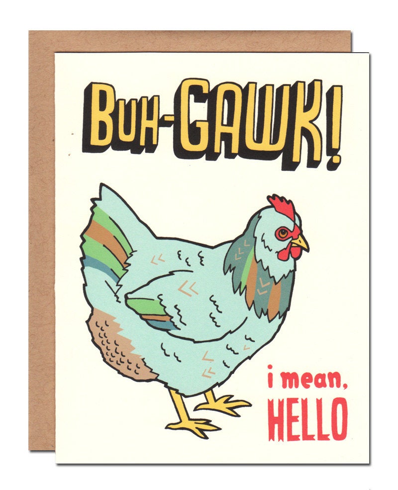 Card - Chicken Says Hello - Buh-Gawk!