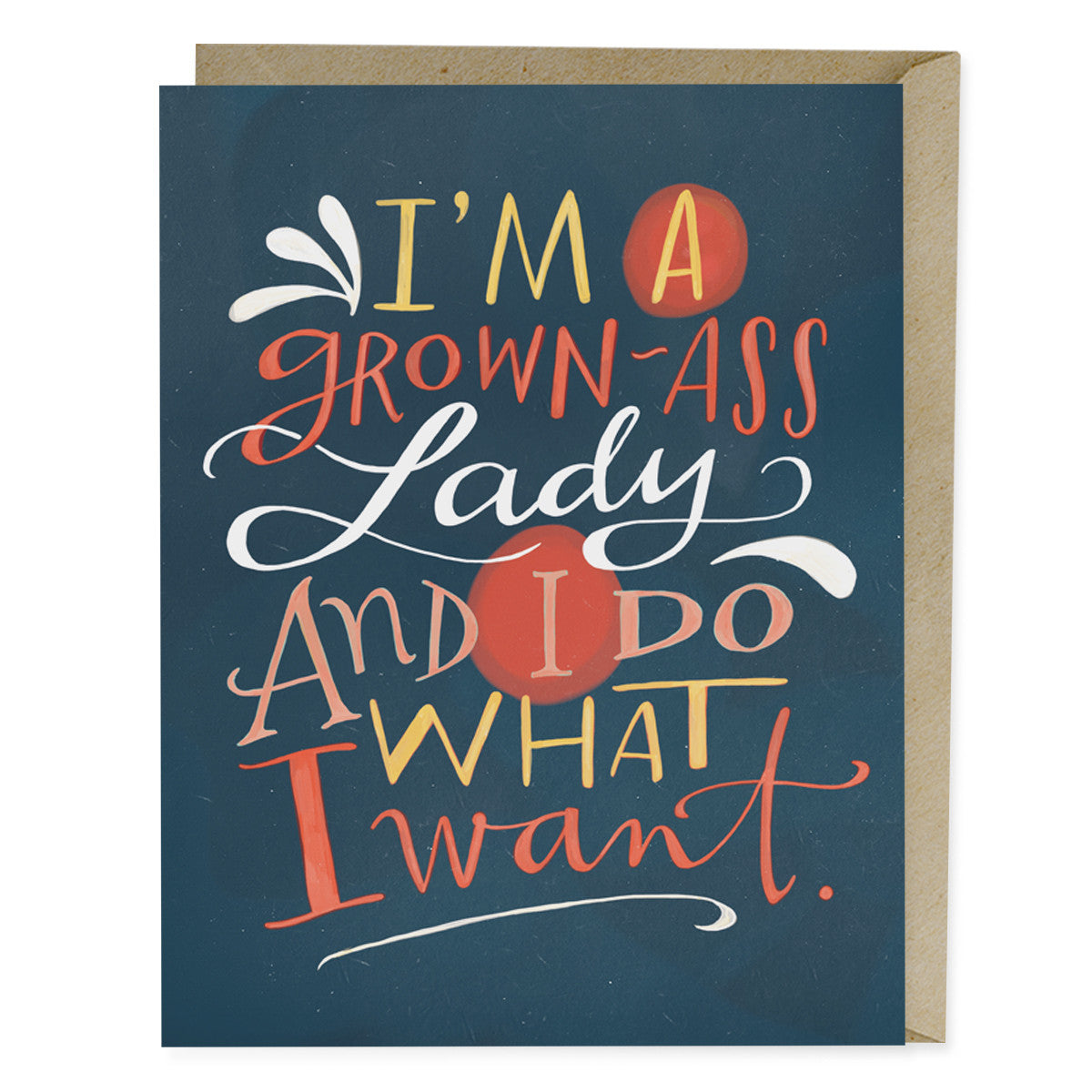 Card - I'm a Grown Ass Lady and I Do What I Want