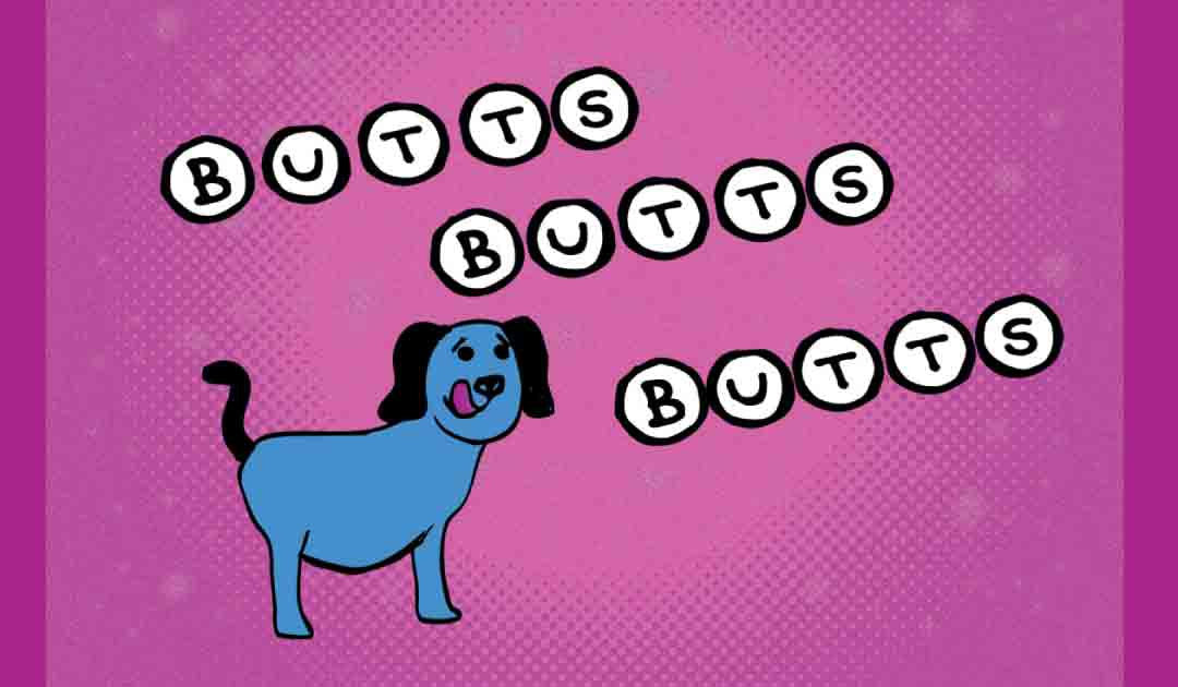 3x2 Sticker: Butts Butts Butts - Pack of 10