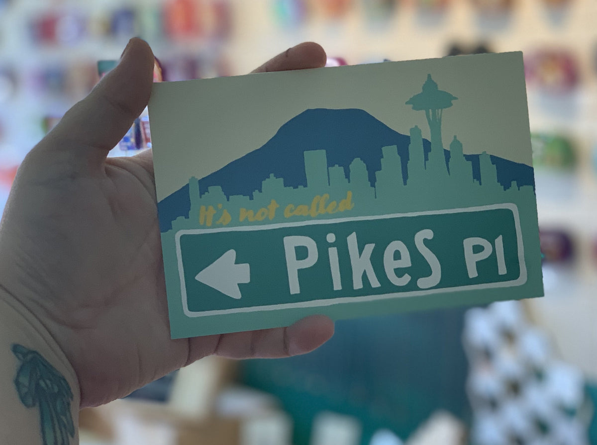 Postcard: It&#39;s Not Called Pikes Place Market - Street Sign - Ten Pack