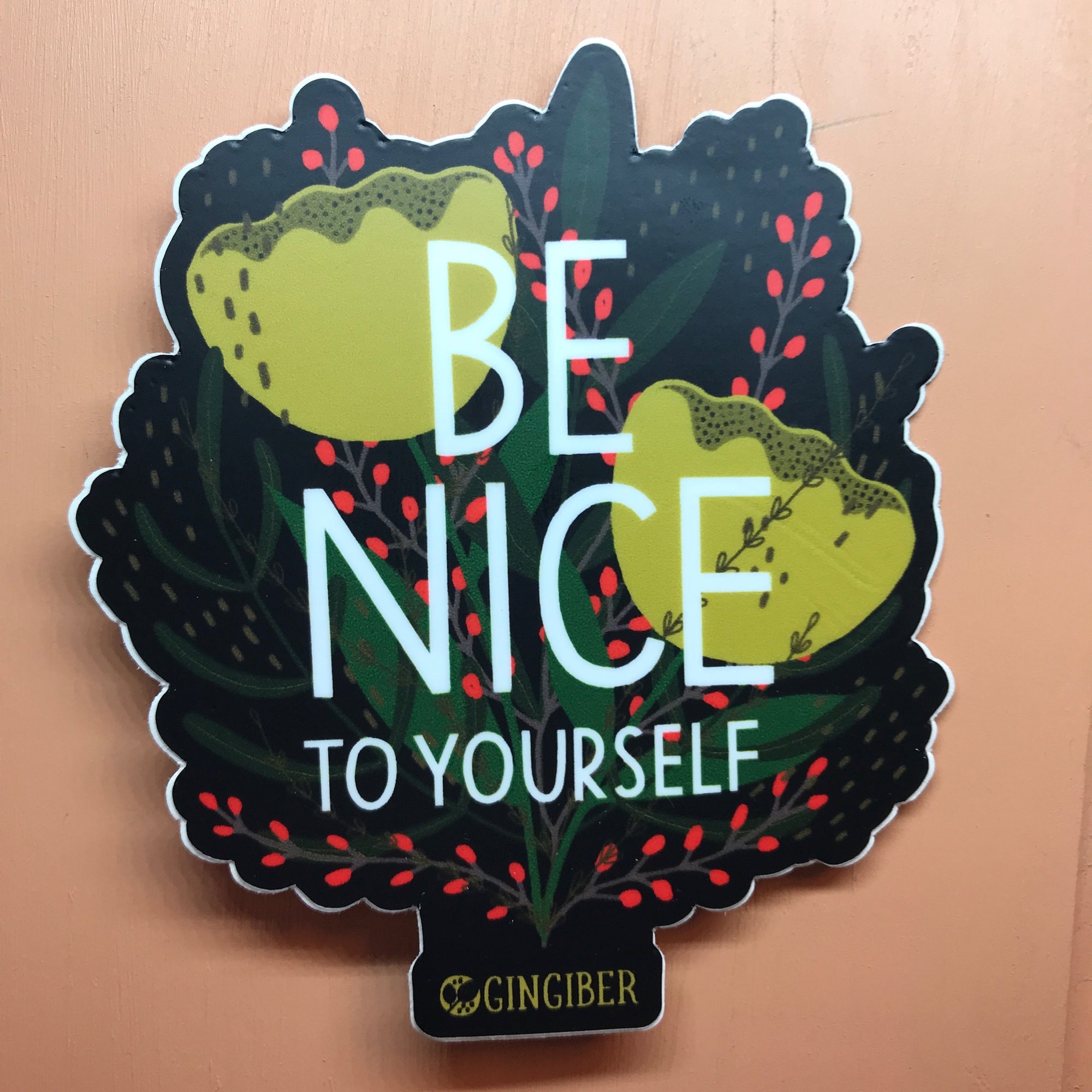 Sticker - Be Nice To Yourself