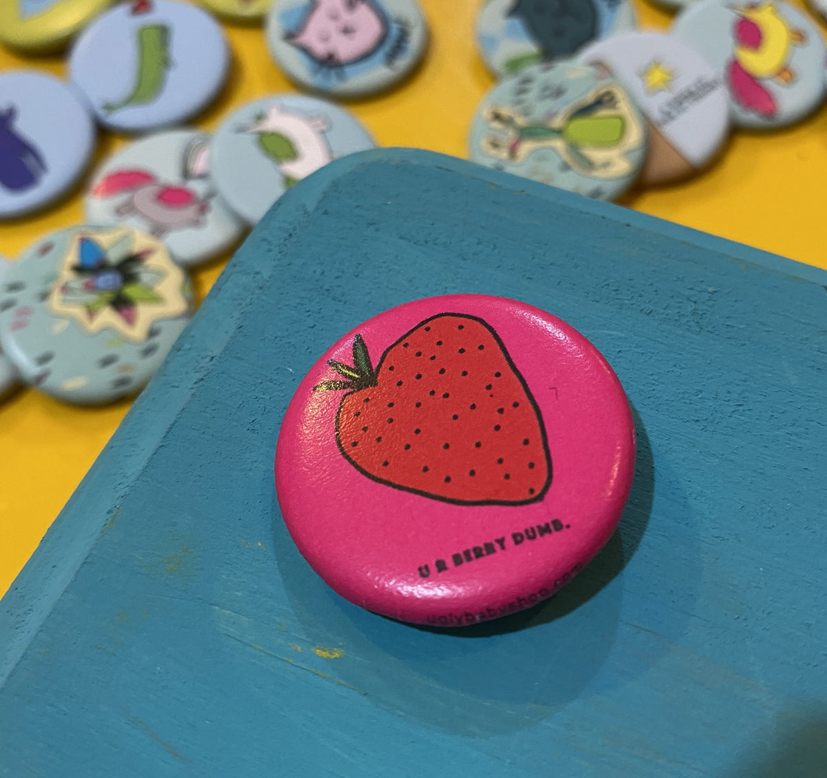 1.25&quot; Button - U R Berry Dumb Strawberry (Three Pack)